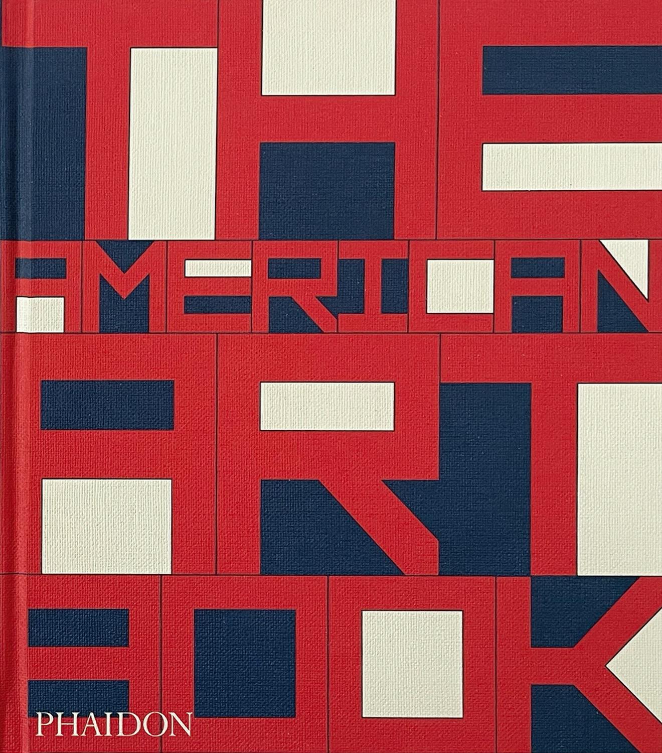 The American Art Book (Revised Edition) by Phaidon Editors